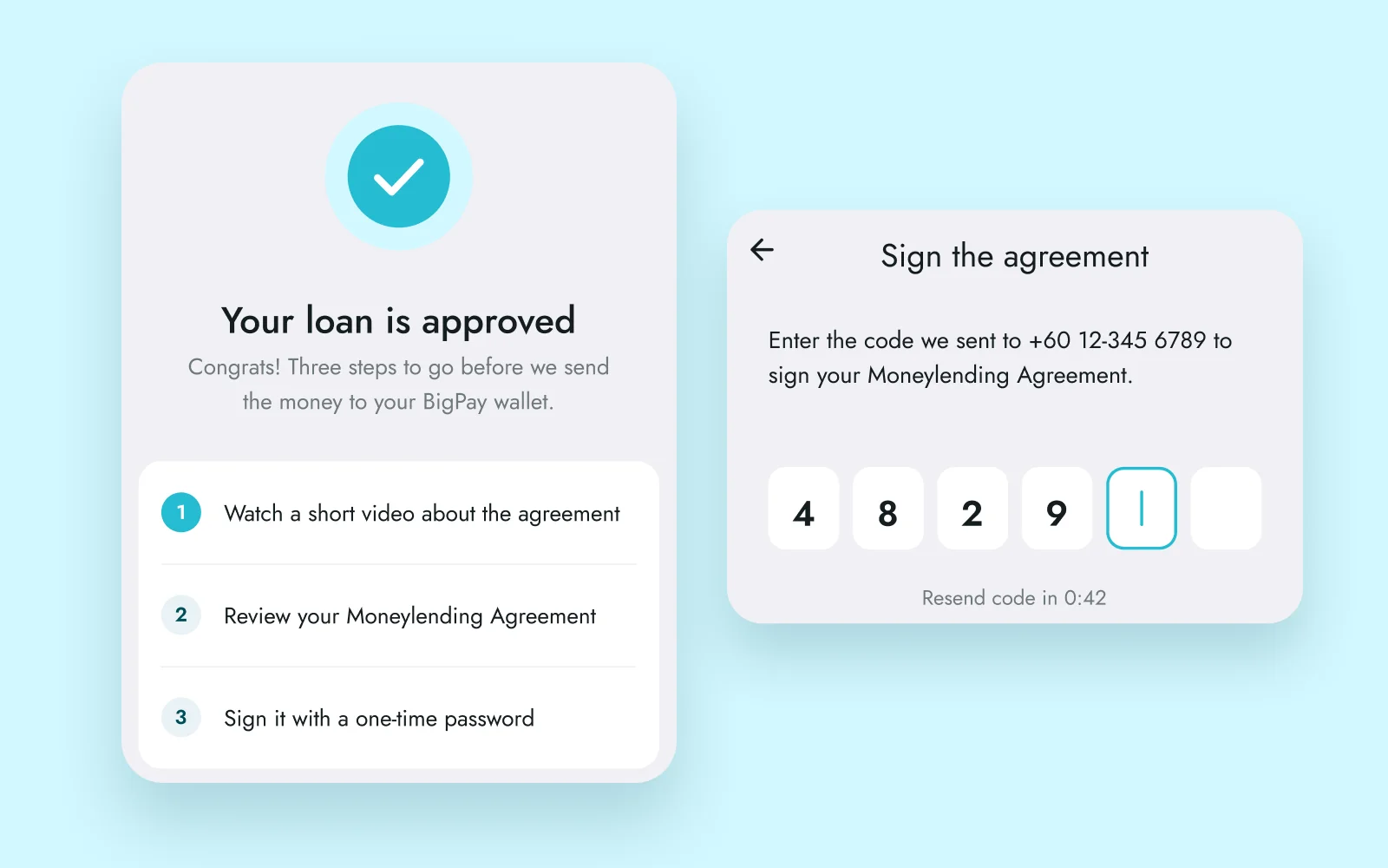 Loan approved screen with the three steps left, next to signing the agreement with a one-time code