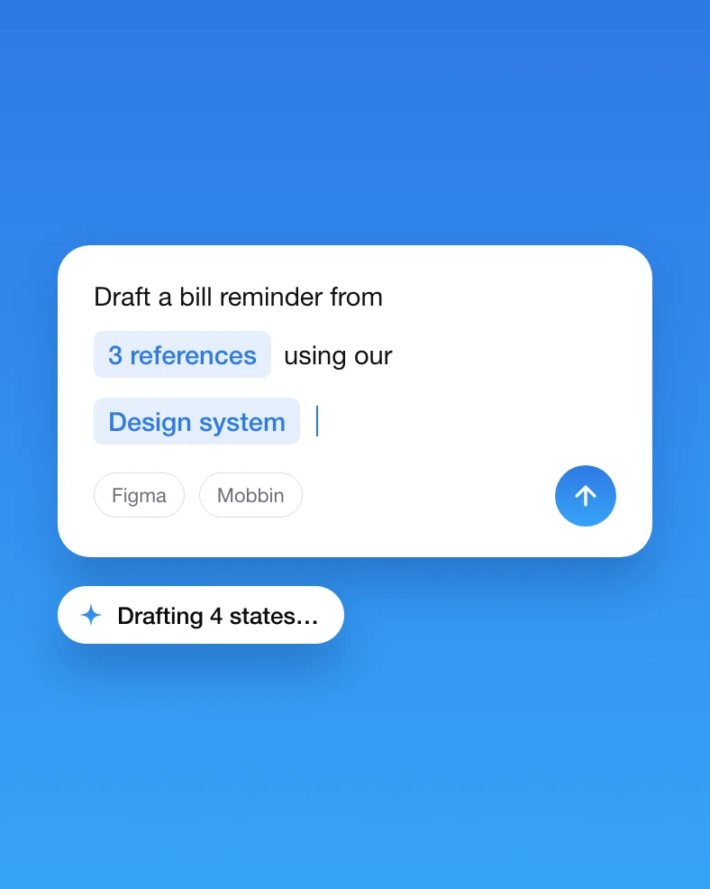 A prompt asking AI to draft a bill reminder from three references using the design system